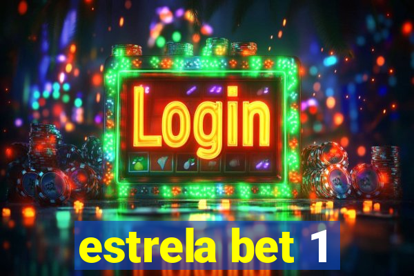 estrela bet 1