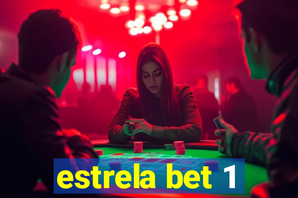 estrela bet 1