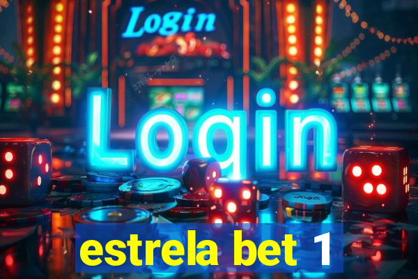 estrela bet 1