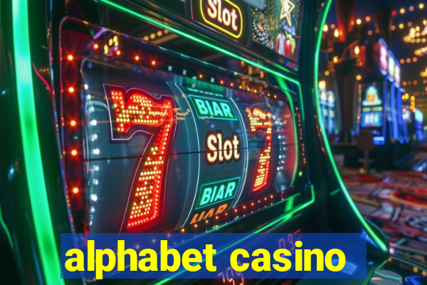 alphabet casino