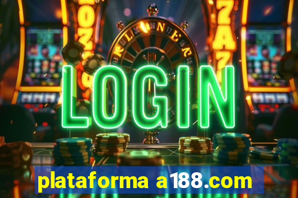 plataforma a188.com