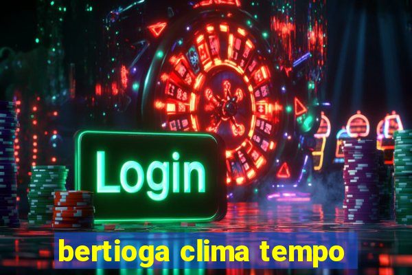 bertioga clima tempo