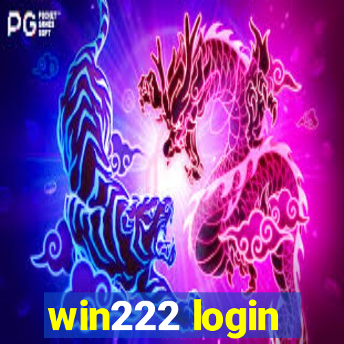 win222 login