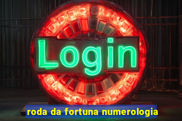 roda da fortuna numerologia