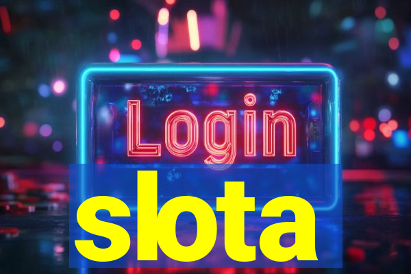 slota