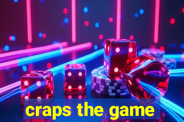 craps the game