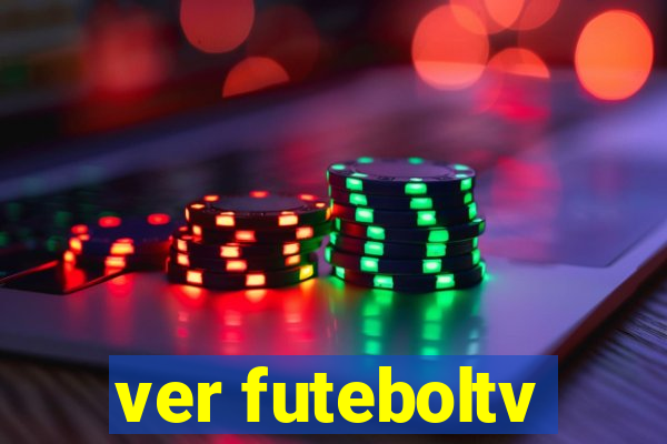 ver futeboltv