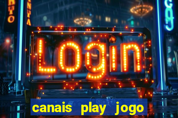 canais play jogo do bahia