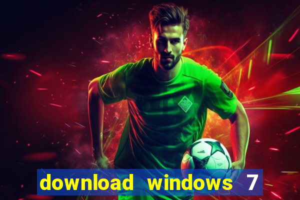 download windows 7 64 bits iso