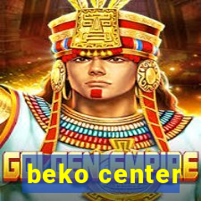 beko center