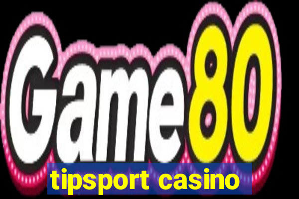 tipsport casino