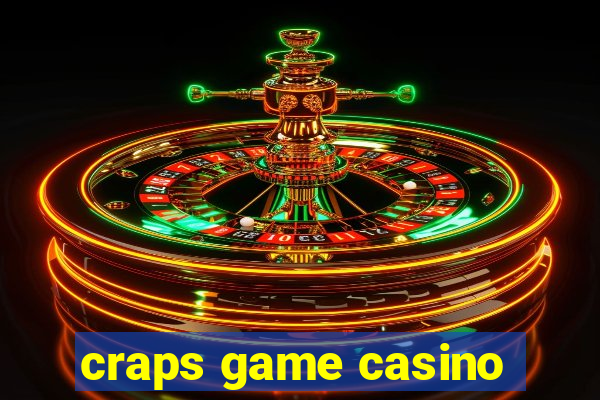 craps game casino