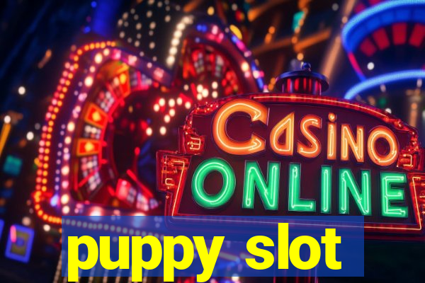 puppy slot