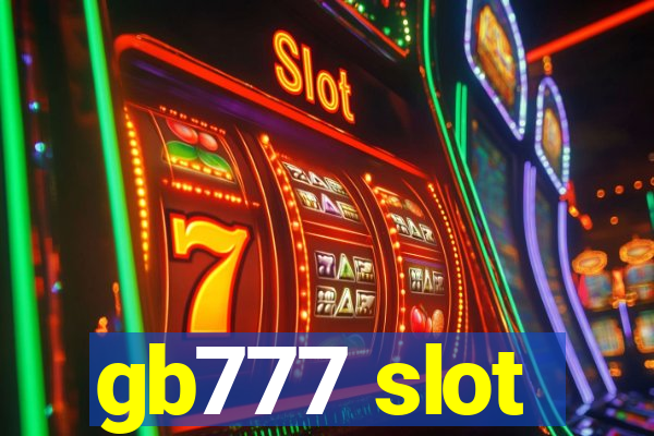 gb777 slot