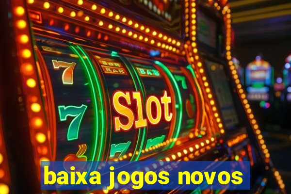 baixa jogos novos