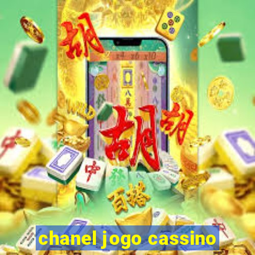 chanel jogo cassino