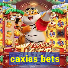 caxias bets