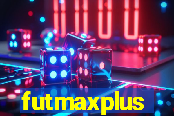 futmaxplus