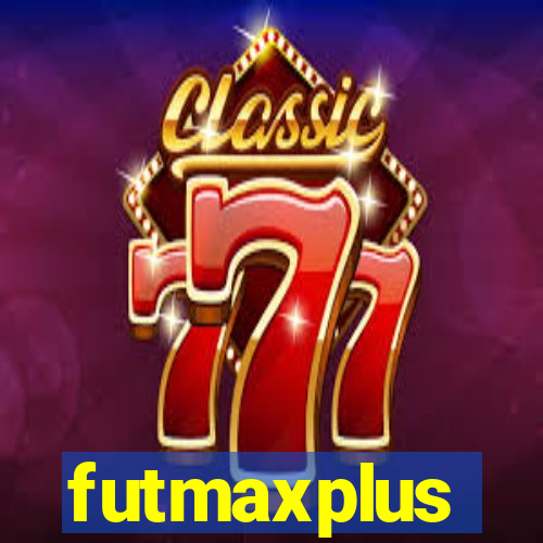 futmaxplus