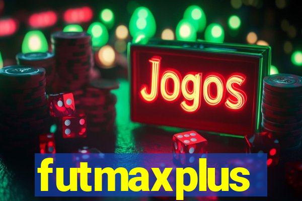 futmaxplus