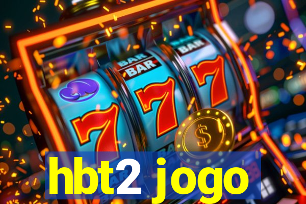 hbt2 jogo