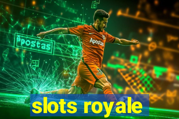 slots royale