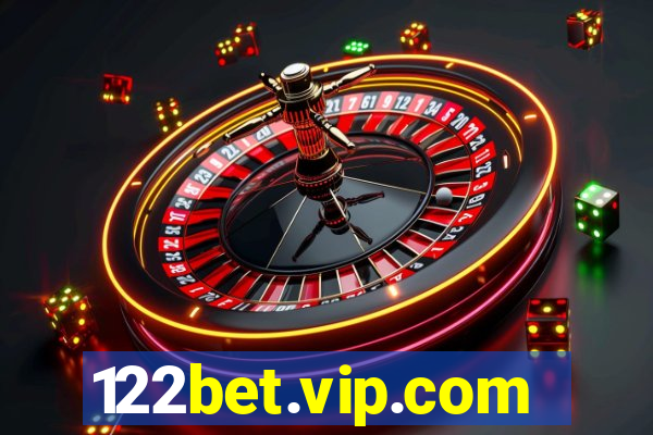 122bet.vip.com