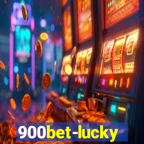 900bet-lucky