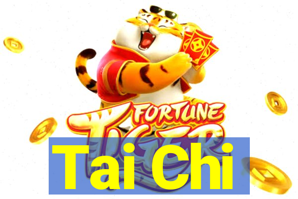 Tai Chi