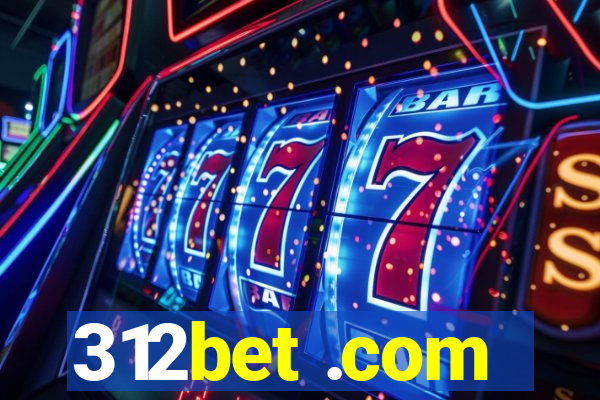 312bet .com