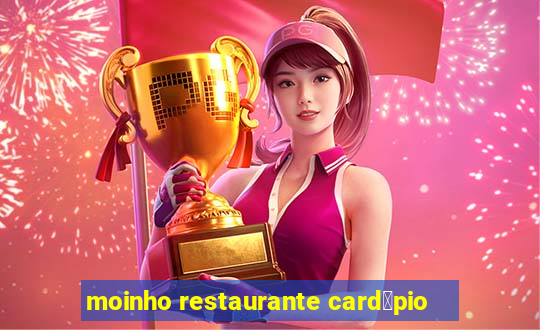 moinho restaurante card谩pio