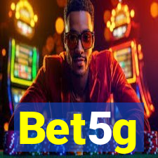 Bet5g