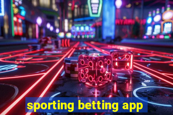 sporting betting app