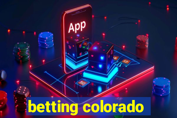 betting colorado