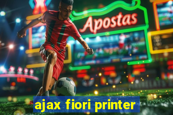 ajax fiori printer