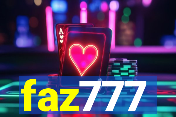 faz777