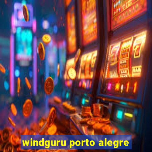 windguru porto alegre