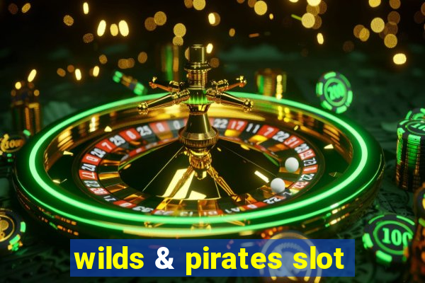 wilds & pirates slot