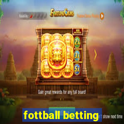 fottball betting