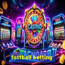 fottball betting