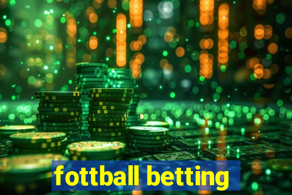 fottball betting