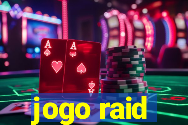 jogo raid