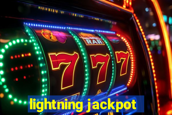 lightning jackpot