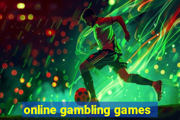 online gambling games