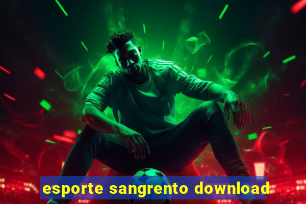 esporte sangrento download