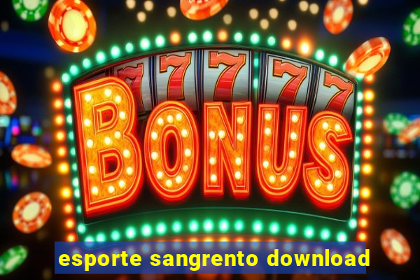 esporte sangrento download