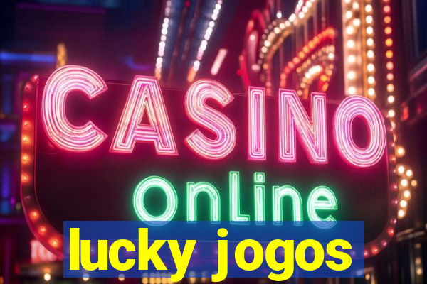 lucky jogos