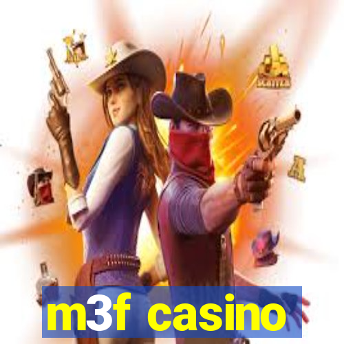 m3f casino