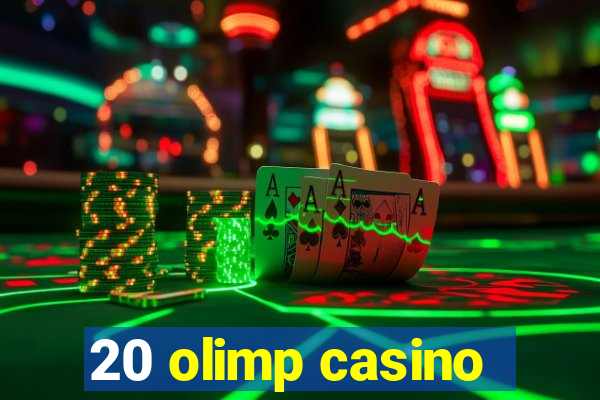 20 olimp casino