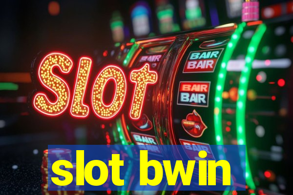 slot bwin